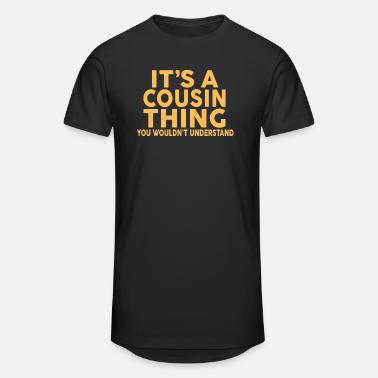 IT'S A COUSIN THING' Men's T-Shirt 
